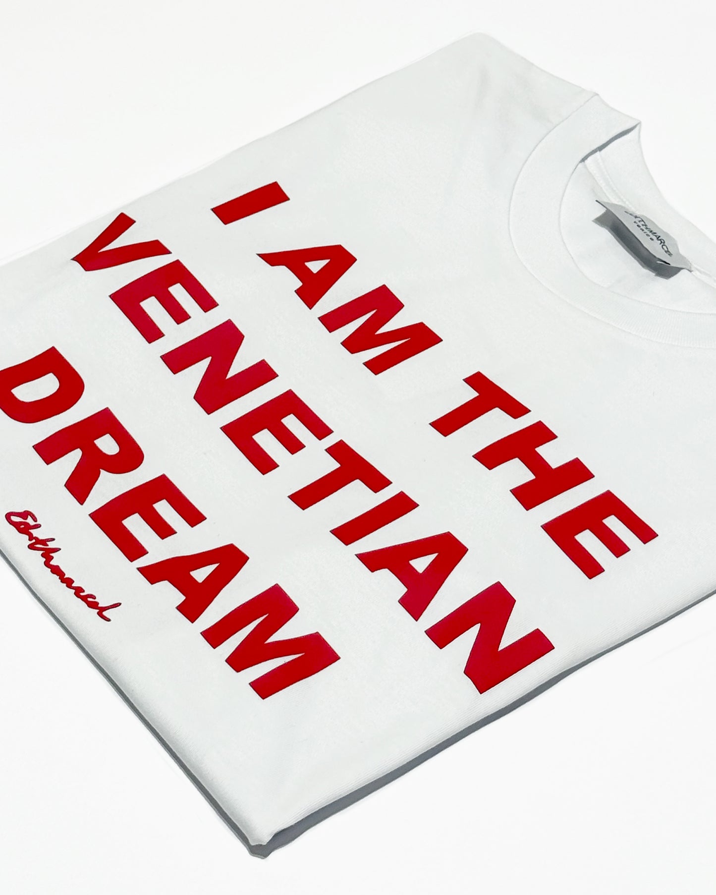 "I AM THE VENETIAN DREAM" white t-shirt